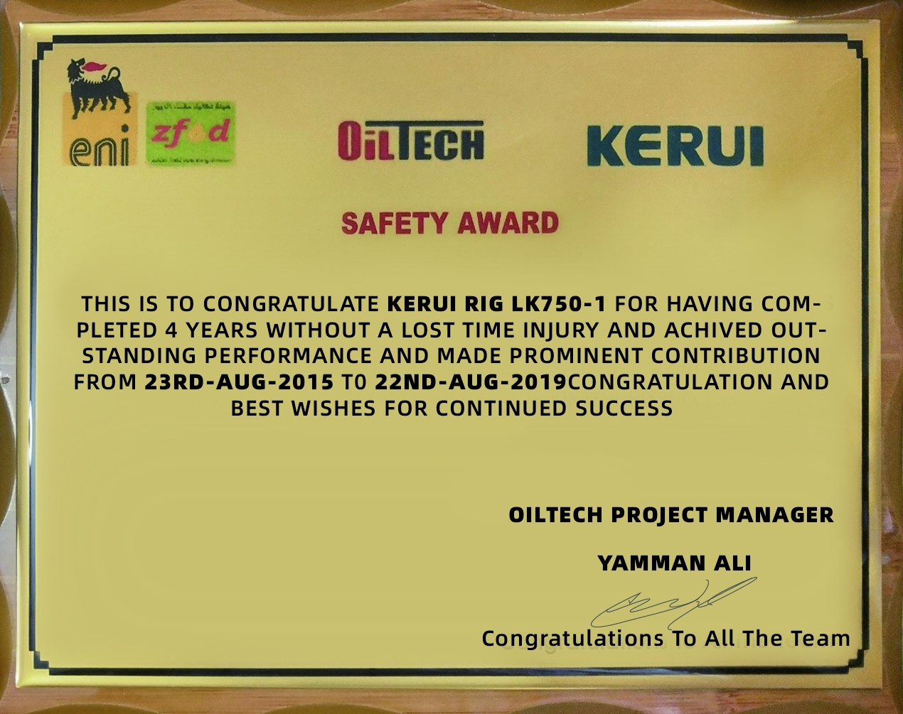 Shandong kerui petroleum technology co.,ltd. Iraq workover project won the 3th anniversary of continuous operation safety award